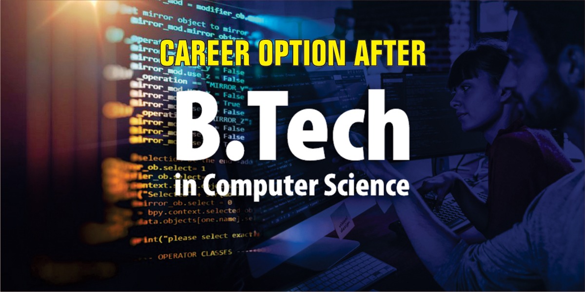 career options after b. tech computer
                           science
