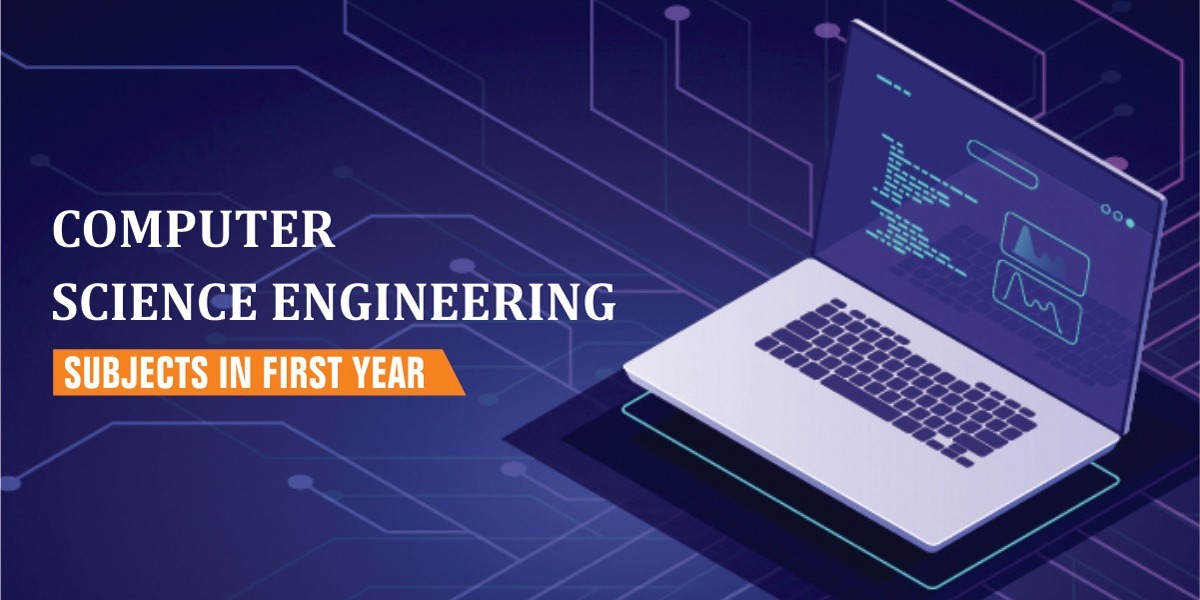 Btech IT
                              Computer science engineering subjects in first year