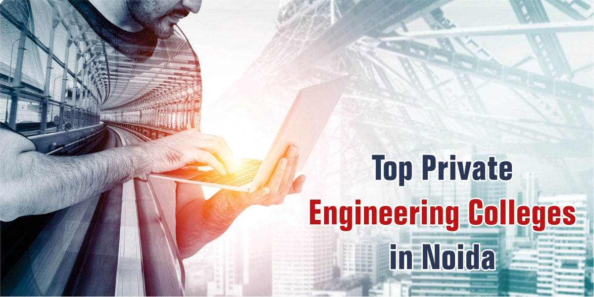 Top Engineering College in Noida, Greater
                              Noida